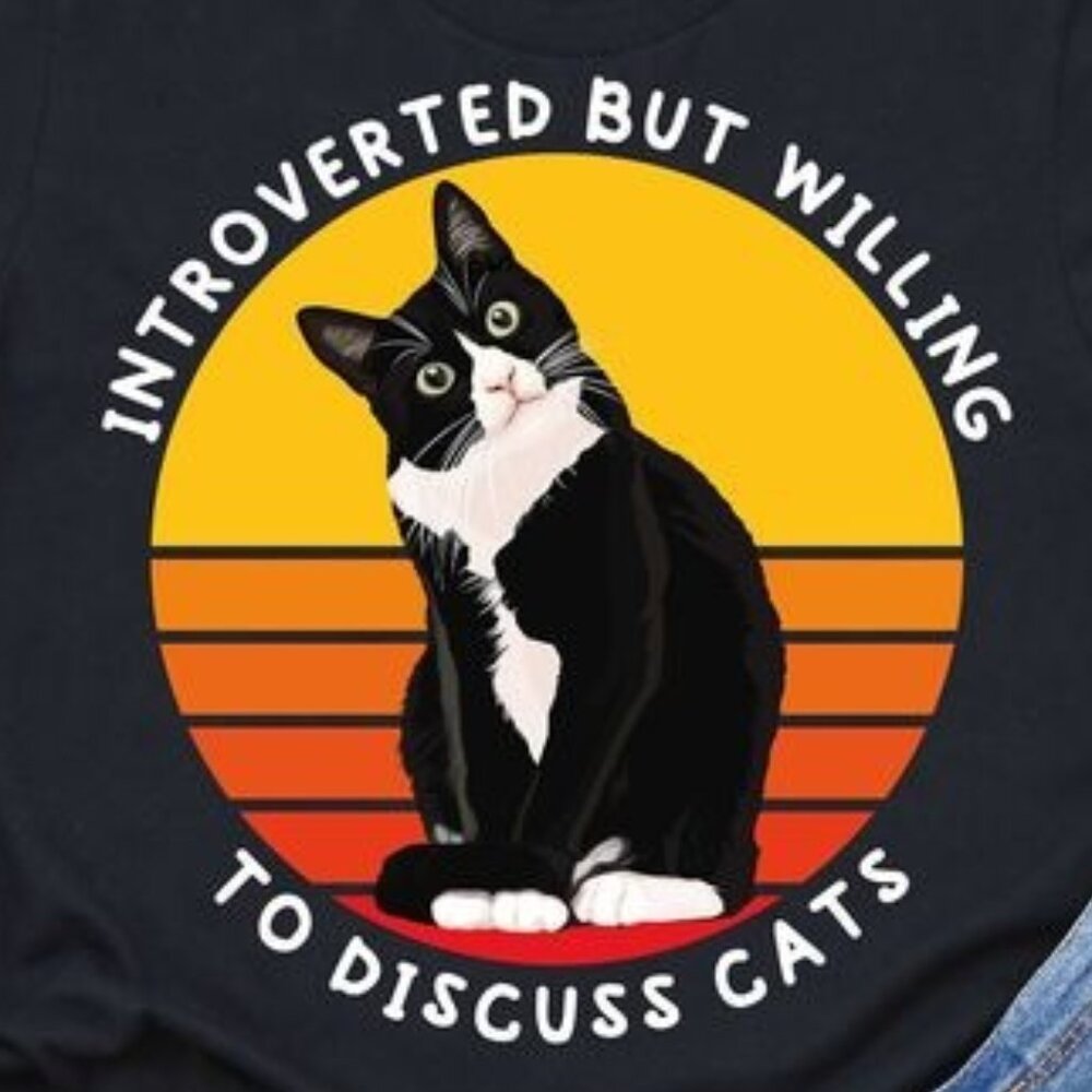Introverted But Willing To Discuss Cats -Cat Mom … - image 2
